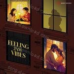 Feeling 2AM Vibes - Nikhil D'souza Song Download